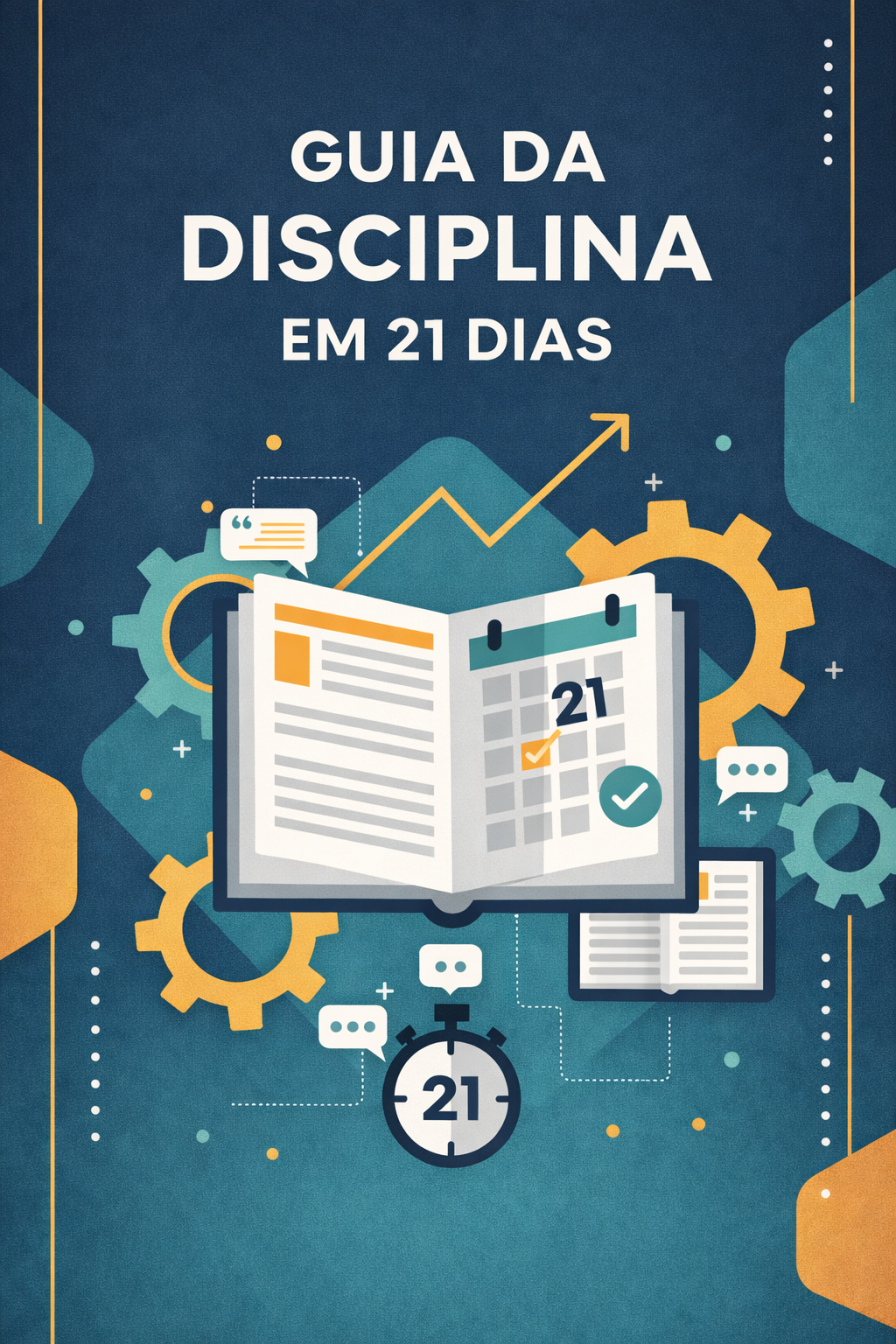 Guia da Disiclina em 21 Dias - Constância Constrói Resultados